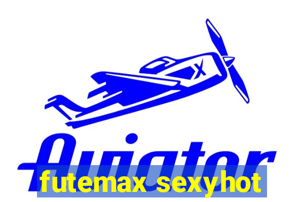 futemax sexyhot